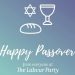 Happy Passover Labour