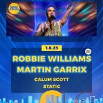 Summer in the City: Robbie Williams et Martin Garrix